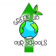 Green Up Our Schools Green Up Our Schools