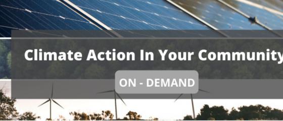 Climate Action In Your Community climate change, action, community