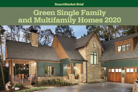 Dodge Data & Analytics and NAHB Publish 2020 Green Single Family and MultiFamily Homes SmartMarket Brief 2020 Green Single Family and MultiFamily Homes SmartMarket Brief