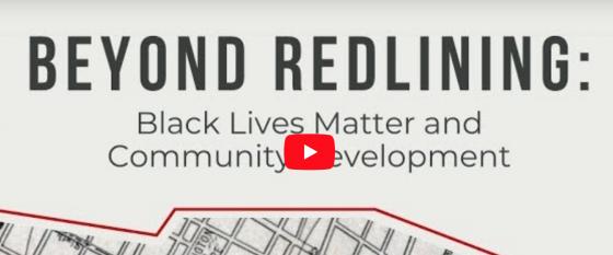 Beyond Redlining Webinar Series, Exploring Historical Patterns of Racism, Presented by the American Bar Association Redlining, Patterns of Racism in Community Development