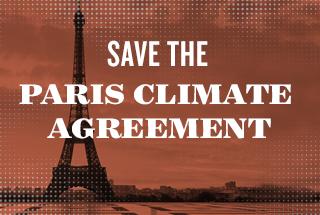 Petition: The US Can Not Abandon the Paris Agreement (NRDC) Petition: The US Can Not Abandon the Paris Agreement (NRDC)