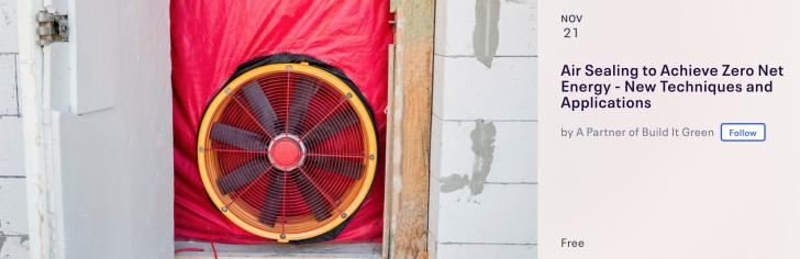 Air Sealing to Achieve Zero Net Energy